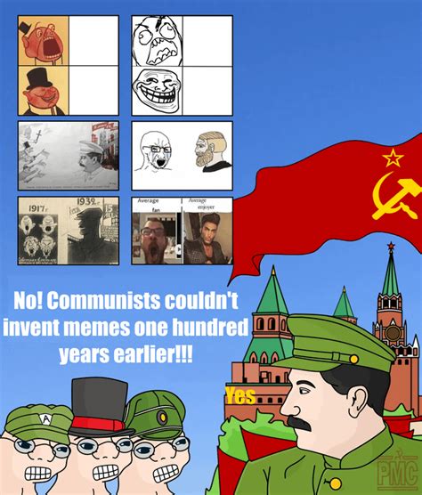 A place to share memes about communism. . R communismmemes